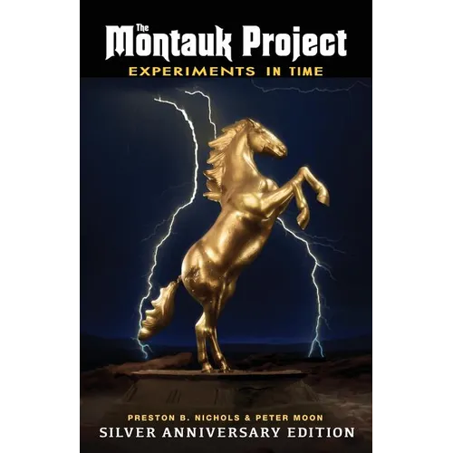 The Montauk Project - Experiments in Time: Silver Anniversary Edition