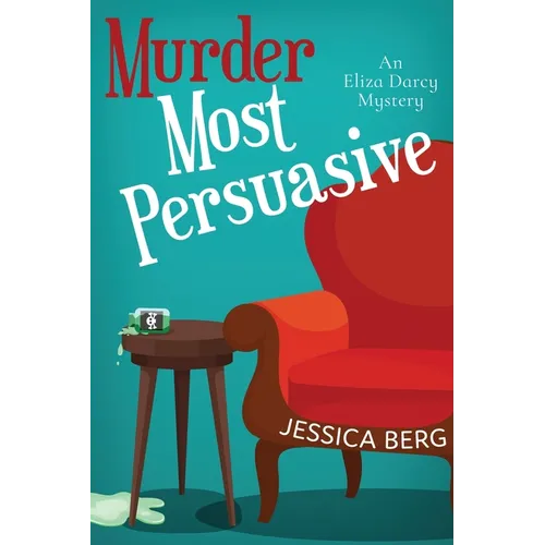 Murder Most Persuasive