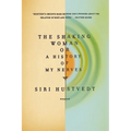 The Shaking Woman or a History of My Nerves
