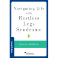 Navigating Life with Restless Legs Syndrome