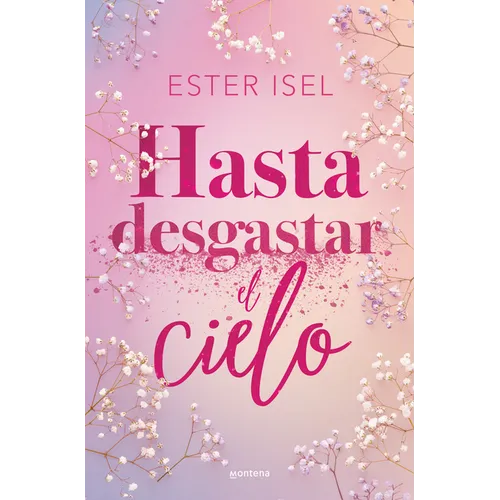 Hasta Desgastar El Cielo / Until the Sky Is Worn Out