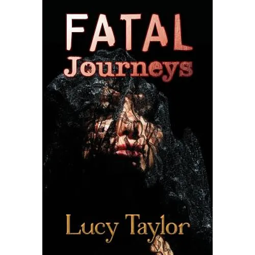 Fatal Journeys