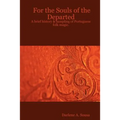 For the Souls of the Departed: A brief history & sampling of Portuguese folk magic.