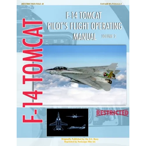 F-14 Tomcat Pilot's Flight Operating Manual Vol. 2