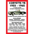 Corvette V8 1955-1962 Owner's Workshop Manual