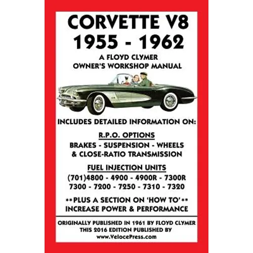 Corvette V8 1955-1962 Owner's Workshop Manual