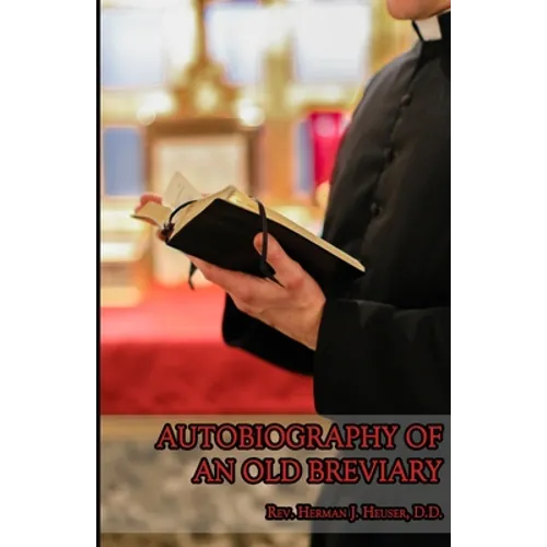 Autobiography of an Old Breviary