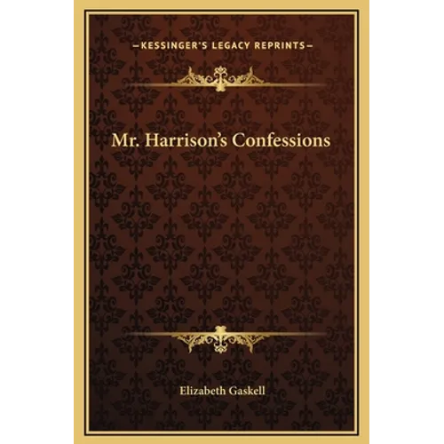 Mr. Harrison's Confessions