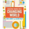 Education Theories for a Changing World