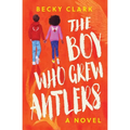 The Boy Who Grew Antlers