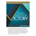 God Has Given You the Victory Study Guide
