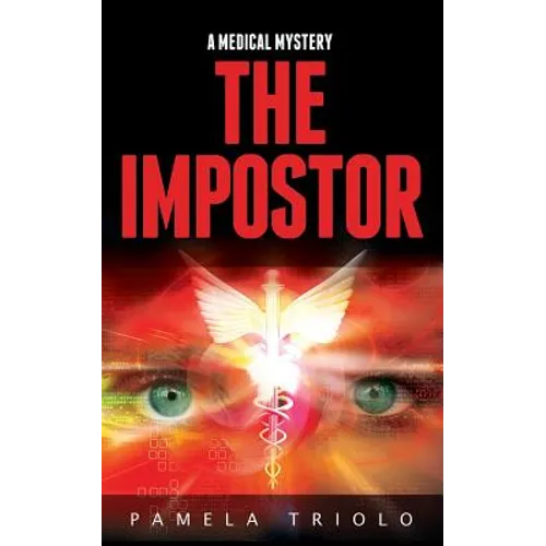 The Impostor: A Medical Mystery