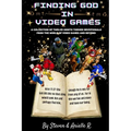 Finding God in Video Games