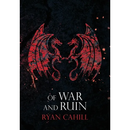 Of War and Ruin