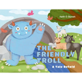 The Friendly Troll: A Tale Retold
