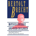 Mother Courage and Her Children