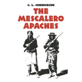 The Mescalero Apaches: Volume 51