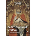 Early Planning Utopias: A Feminist Critique