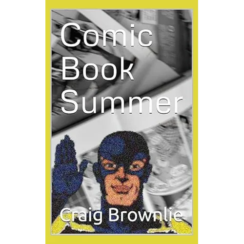 Comic Book Summer