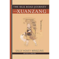 The Silk Road Journey with Xuanzang