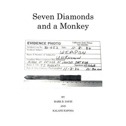 Seven Diamonds and a Monkey