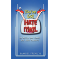 You've Got Hate Mail