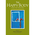 The Happy Body: Food For Your Soul