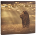 The Earth We Share: Extraordinary Photography of Our Vanishing Species