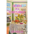 Death of a Tom Turkey