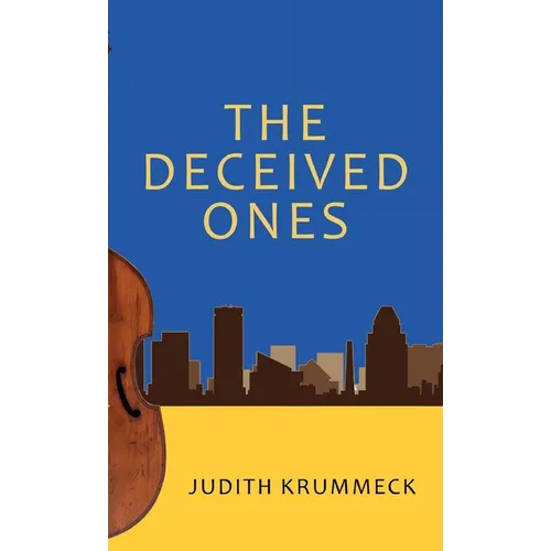 The Deceived Ones