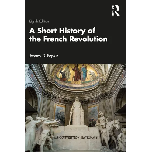 A Short History of the French Revolution