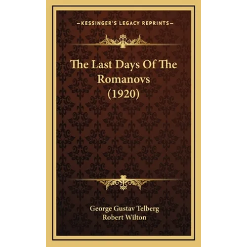 The Last Days Of The Romanovs (1920)