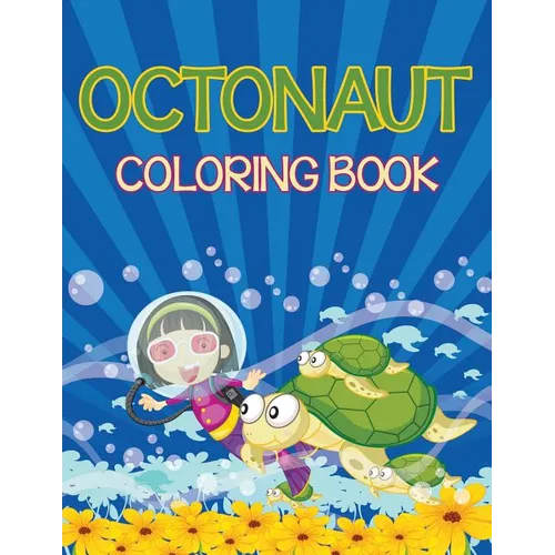 Octonauts Coloring Book (Sea Creatures Edition)