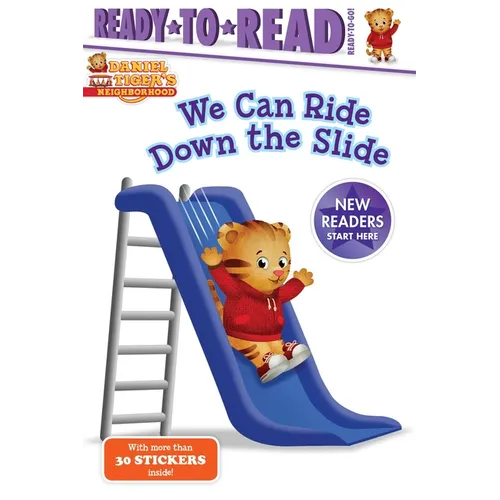 We Can Ride Down the Slide: Ready-To-Read Ready-To-Go!