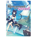 Reincarnated as a Sword (Light Novel) Vol. 7