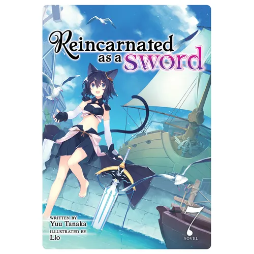 Reincarnated as a Sword (Light Novel) Vol. 7