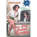 Lois Lenz, Lesbian Secretary