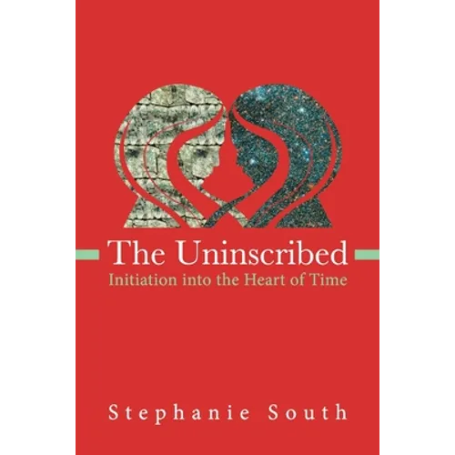 The Uninscribed: Initiation into the Heart of Time