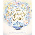 The Candy Dish: A Children's Book by New York Times Best-Selling Author Kobi Yamada
