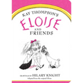 Eloise and Friends
