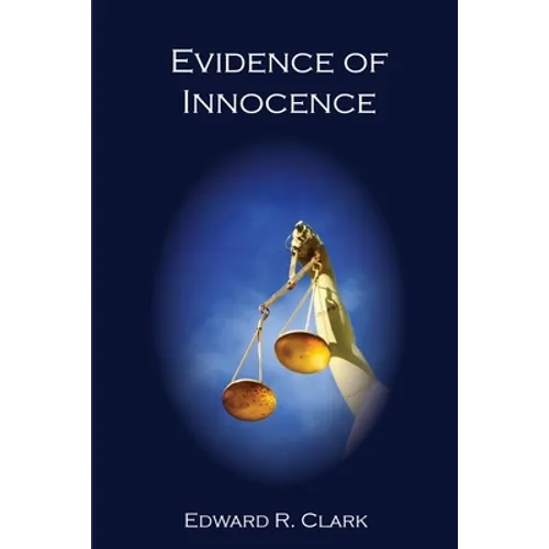 Evidence of Innocence