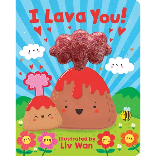 I Lava You!