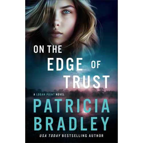 On the Edge of Trust: A Logan Point Novel