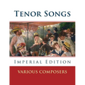 Tenor Songs: Imperial Edition