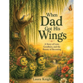 When Dad Got His Wings