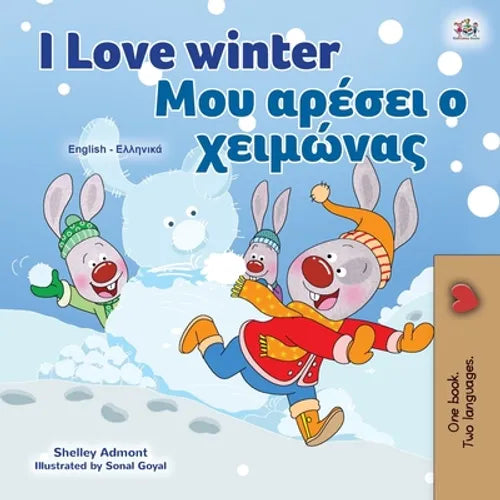 I Love Winter (English Greek Bilingual Children's Book)