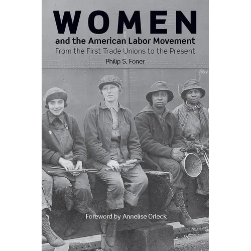 Women and the American Labor Movement