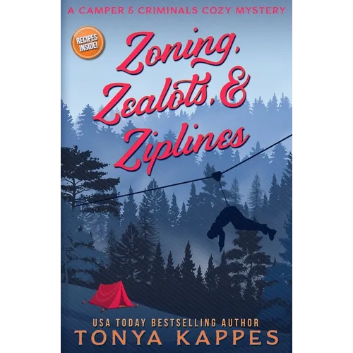 Zoning, Zealots, & Ziplines