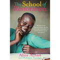 The School of Restoration