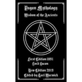 Pagan Mythology: Wisdom of the Ancients